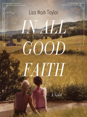 cover image of In All Good Faith